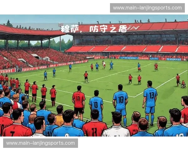 中下游球队低位防守策略 反击速度提升15%但进攻机会减少 中下游球队低位防守策略 反击速度提升15%但进攻机会减少